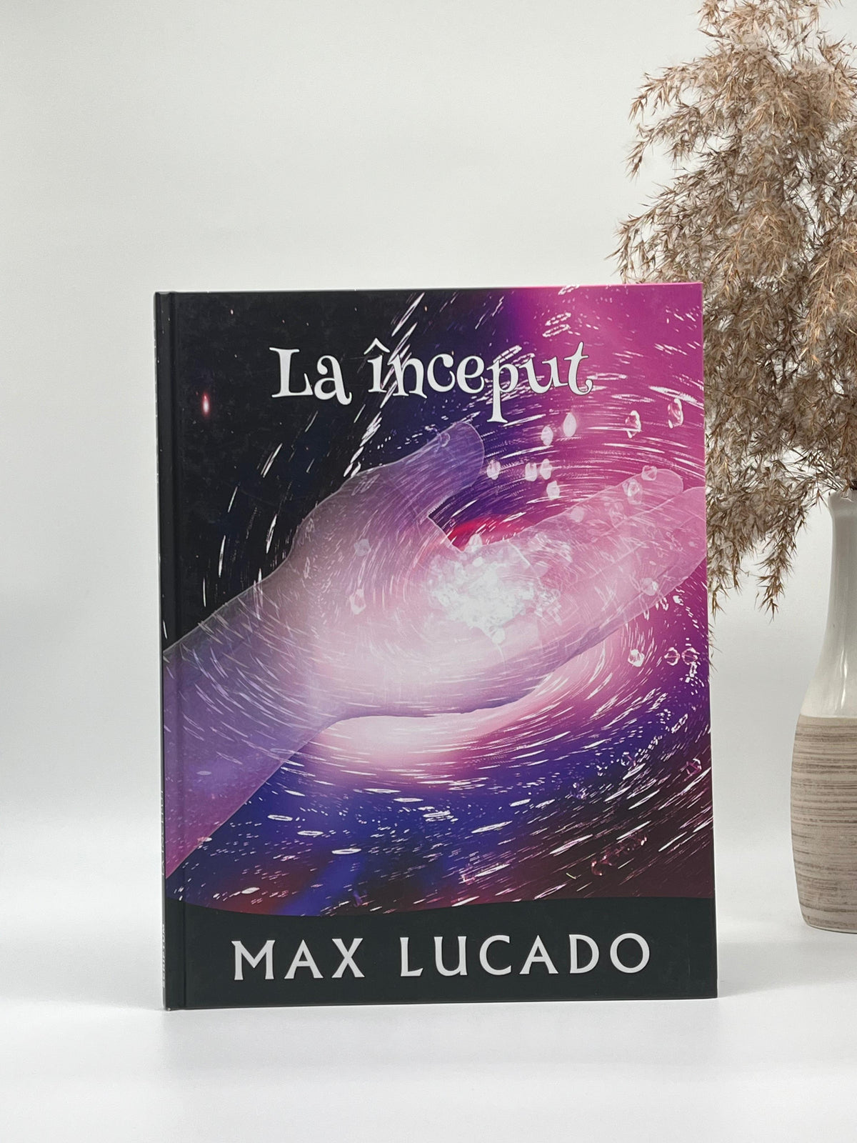 La început (Seria Promisiuni Împlinite) -
Max Lucado