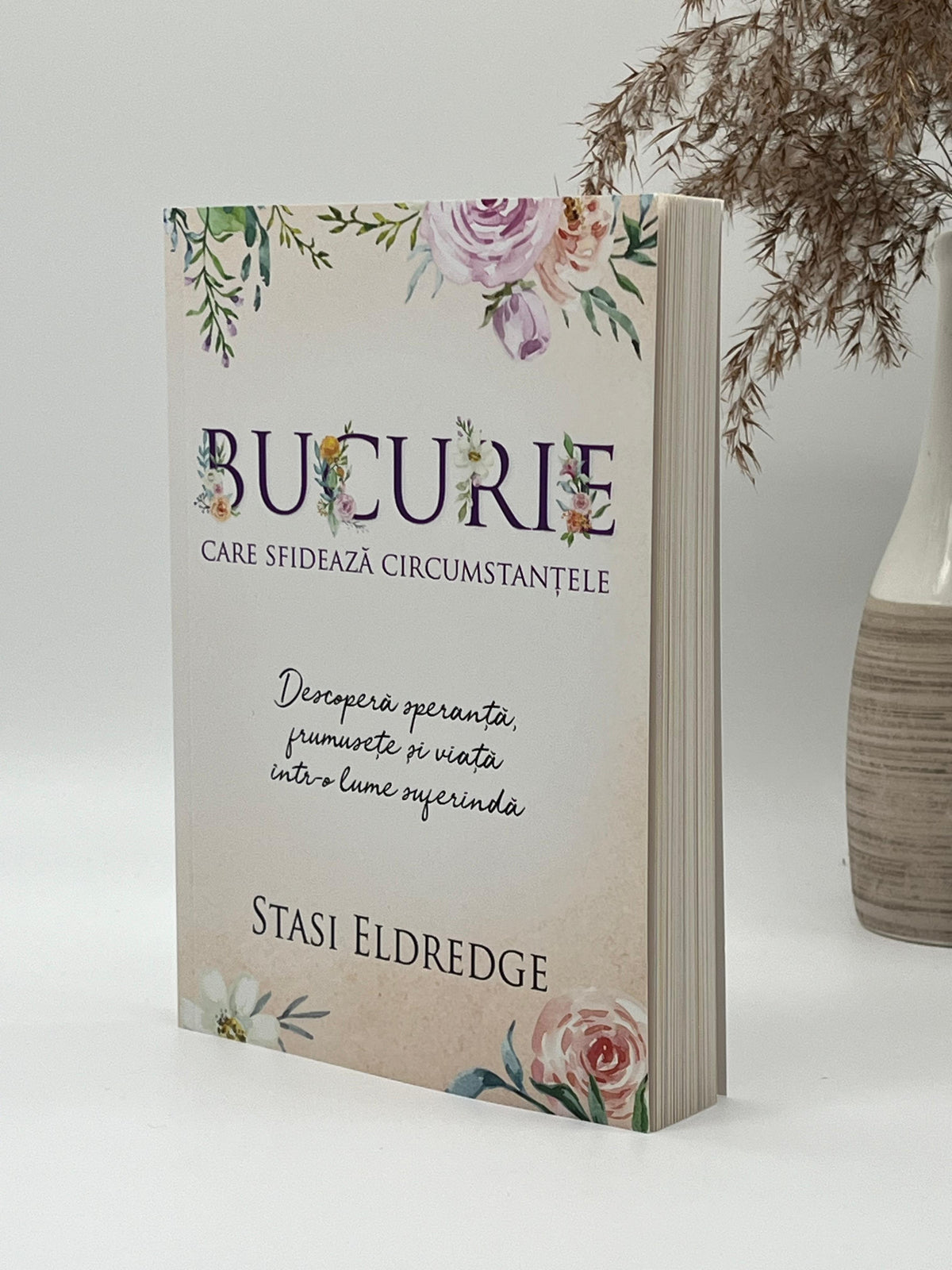 Bucurie care sfidează circumstanțele -
Stasi Eldredge