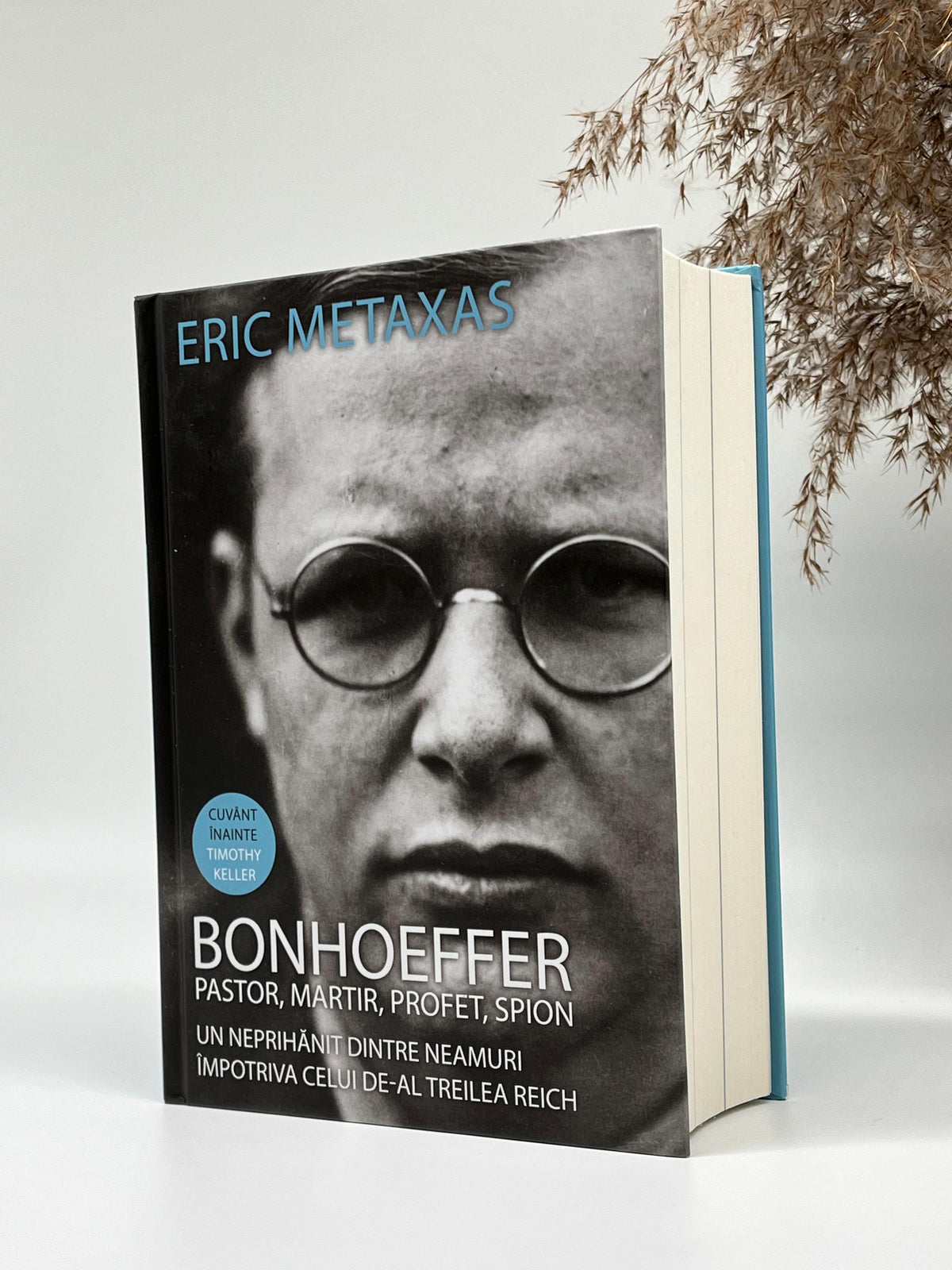 Bonhoeffer - pastor, martir, profet, spion -
Eric Metaxas
