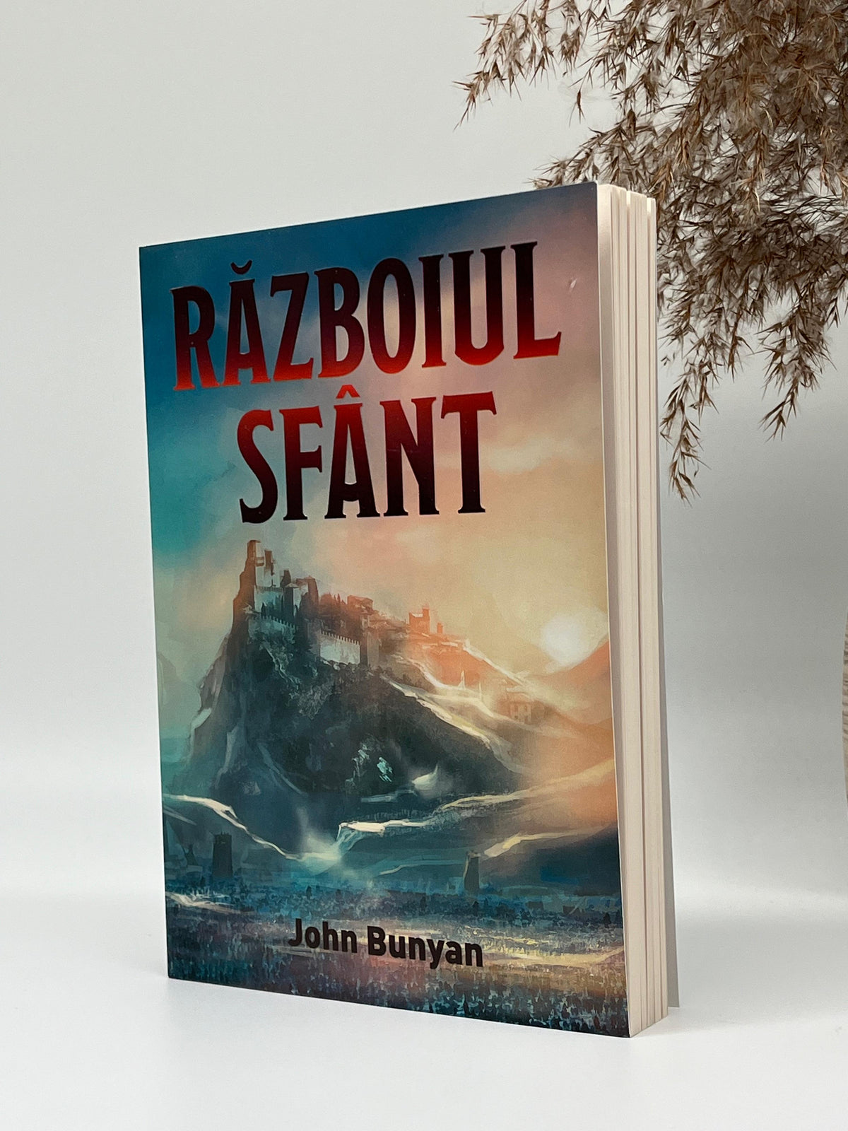 Războiul Sfânt -
John Bunyan