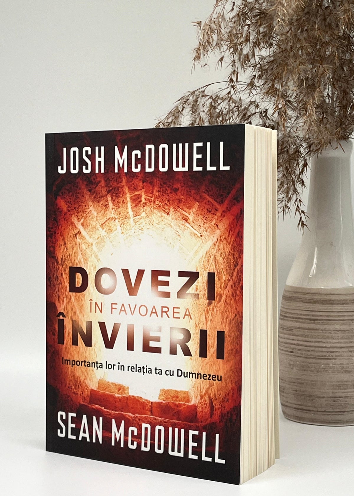 Dovezi în favoarea învierii - Josh McDowell & Sean McDowell