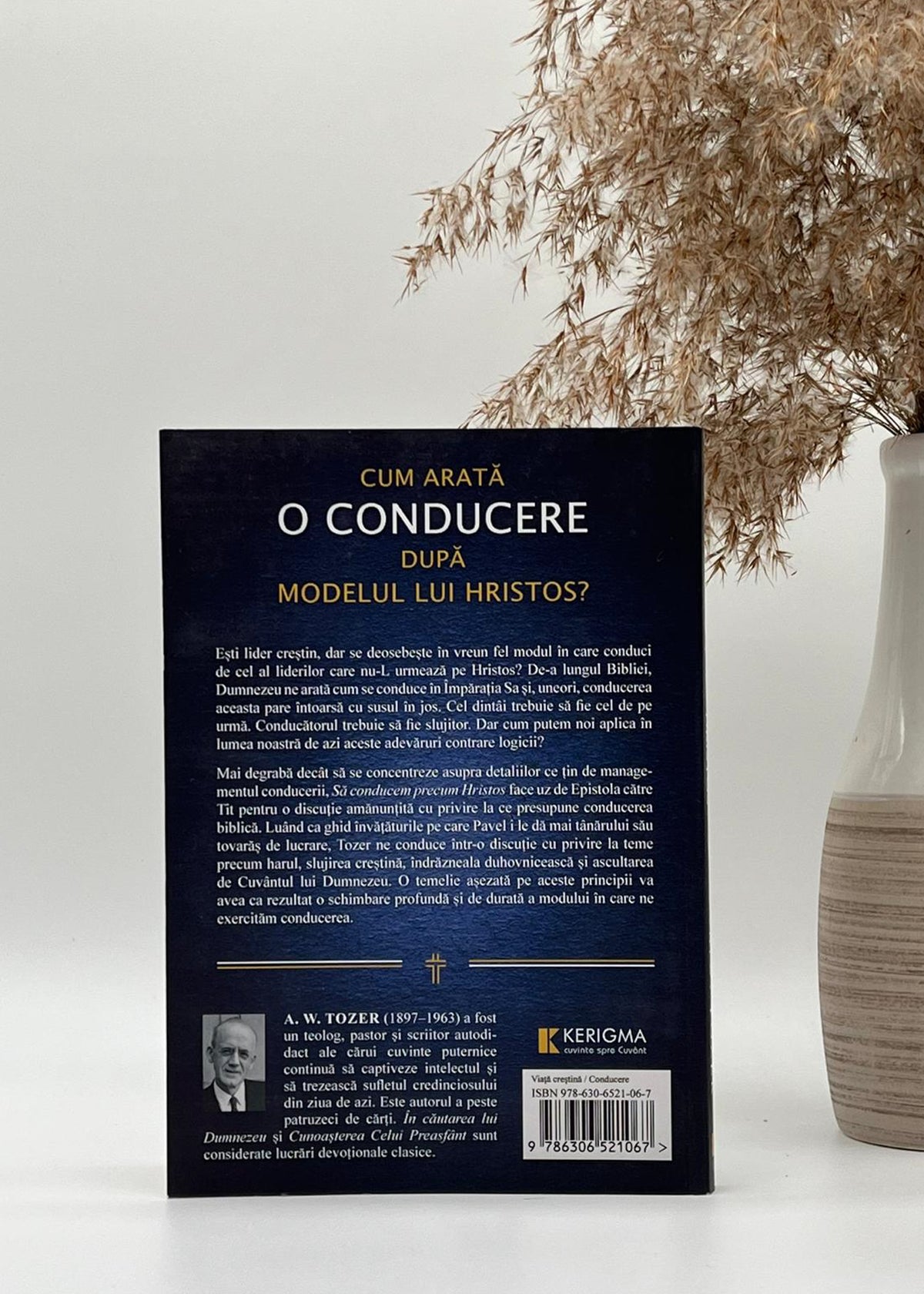Să conducem precum Hristos - A.W. Tozer