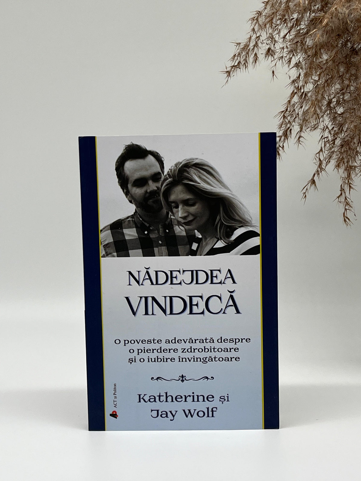 Nadejdea vindecă - 
Katherine si Jay Wolf