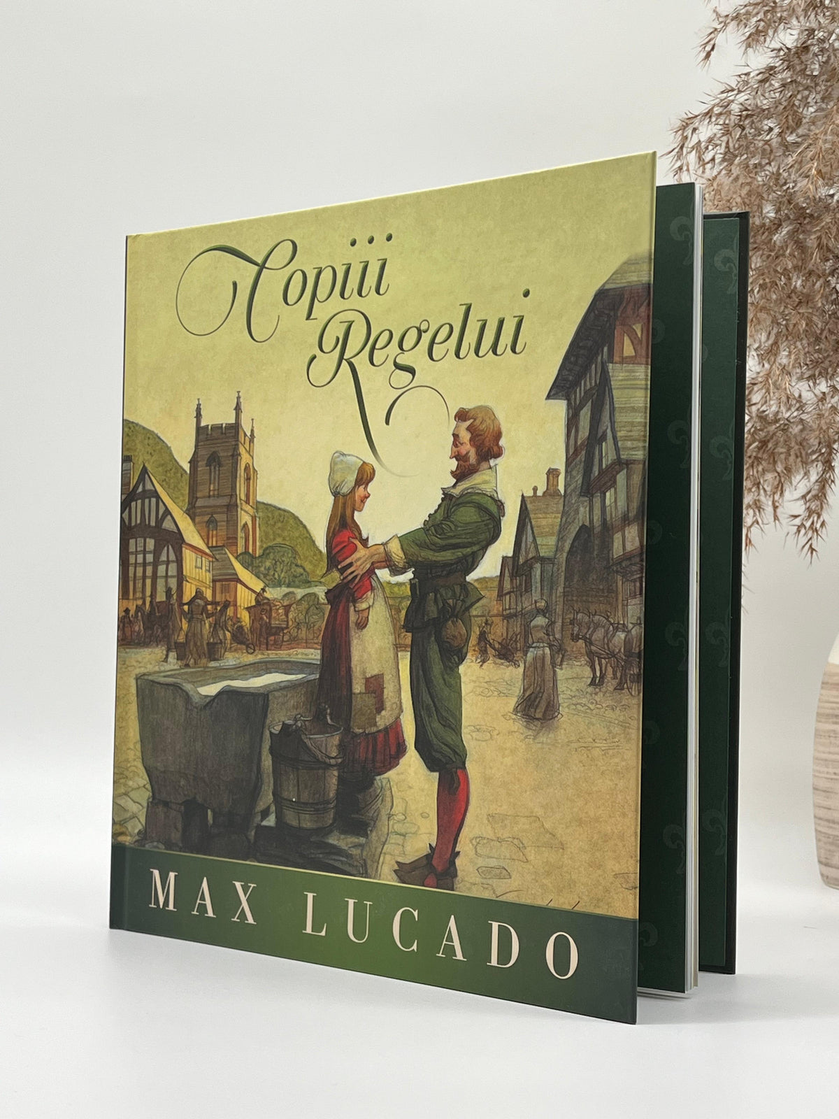 Copiii Regelui (Seria Regelui) - 
Max Lucado