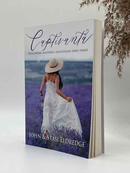 Captivantă. Descoperă misterul sufletului unei femei - 
John, Stasi Eldredge