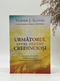 Următorul nivel pentru credincioși - 
Venner J. Alston