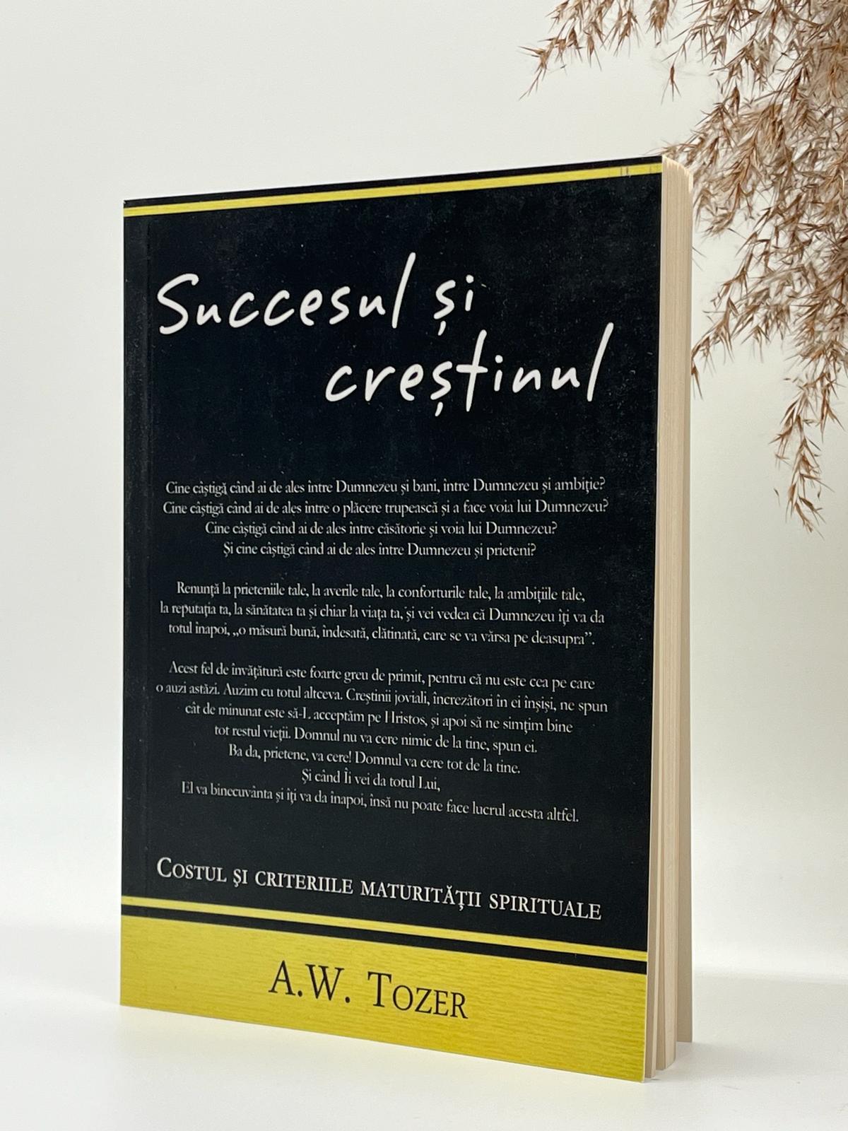 Succesul si creștinul - 
A.W. Tozer