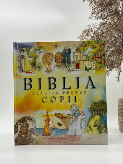 Biblia clasică pentru copii - 
Rhona Davies & Maria Cristina Lo Cascio