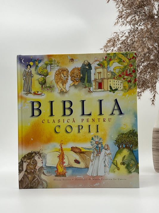 Biblia clasică pentru copii - 
Rhona Davies & Maria Cristina Lo Cascio