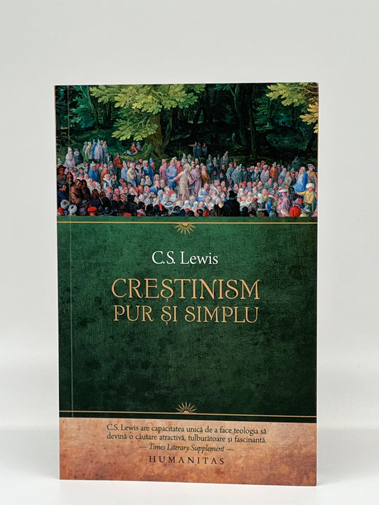 Creştinism pur şi simplu - C. S. Lewis