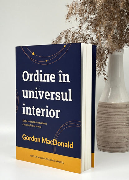 Ordine in universul interior - Gordon MacDonald