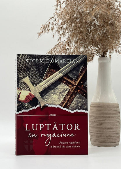Luptător în rugăciune - Stormie Omartian