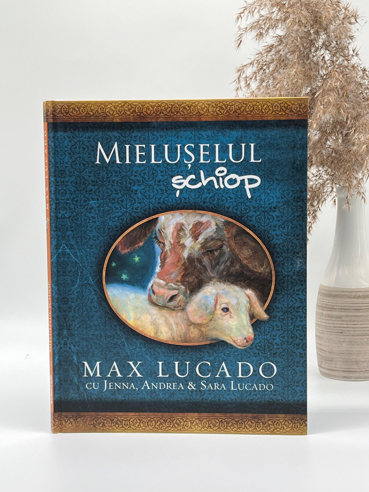 Mielușelul schiop (seria Comoara Copilăriei) - Max Lucado