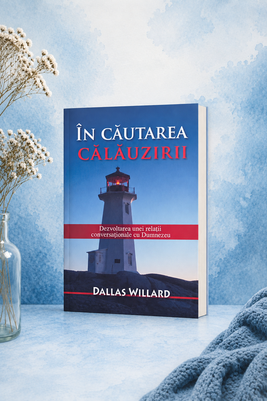 În căutarea călăuzirii - Dallas Willard